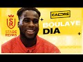 BOULAYE DIA (REIMS) : "ABDELHAMID FAIT MAL AUX ENTRAÎNEMENTS" - CADRÉ