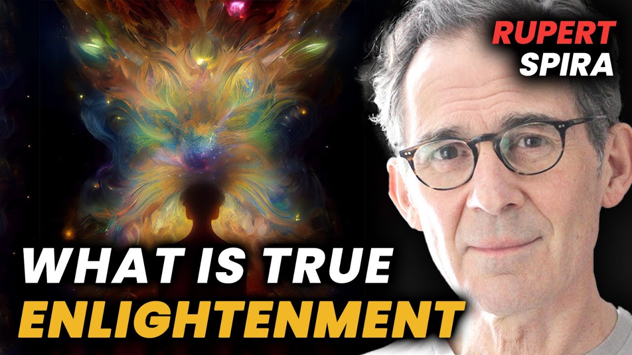 Rupert Spira: Non-Dualism, God, & Death