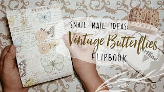 Snail Mail Ideas #4: Vintage Butterflies Flipbook | NYZETV 