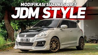 REVIEW SUZUKI SWIFT FINAL MODIFICATION! AURA JDM NYA KENTAL BANGET!!!