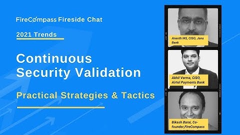 Continuous Cyber Security Validation - Practical Strategies & Tactics | Bikash Barai
