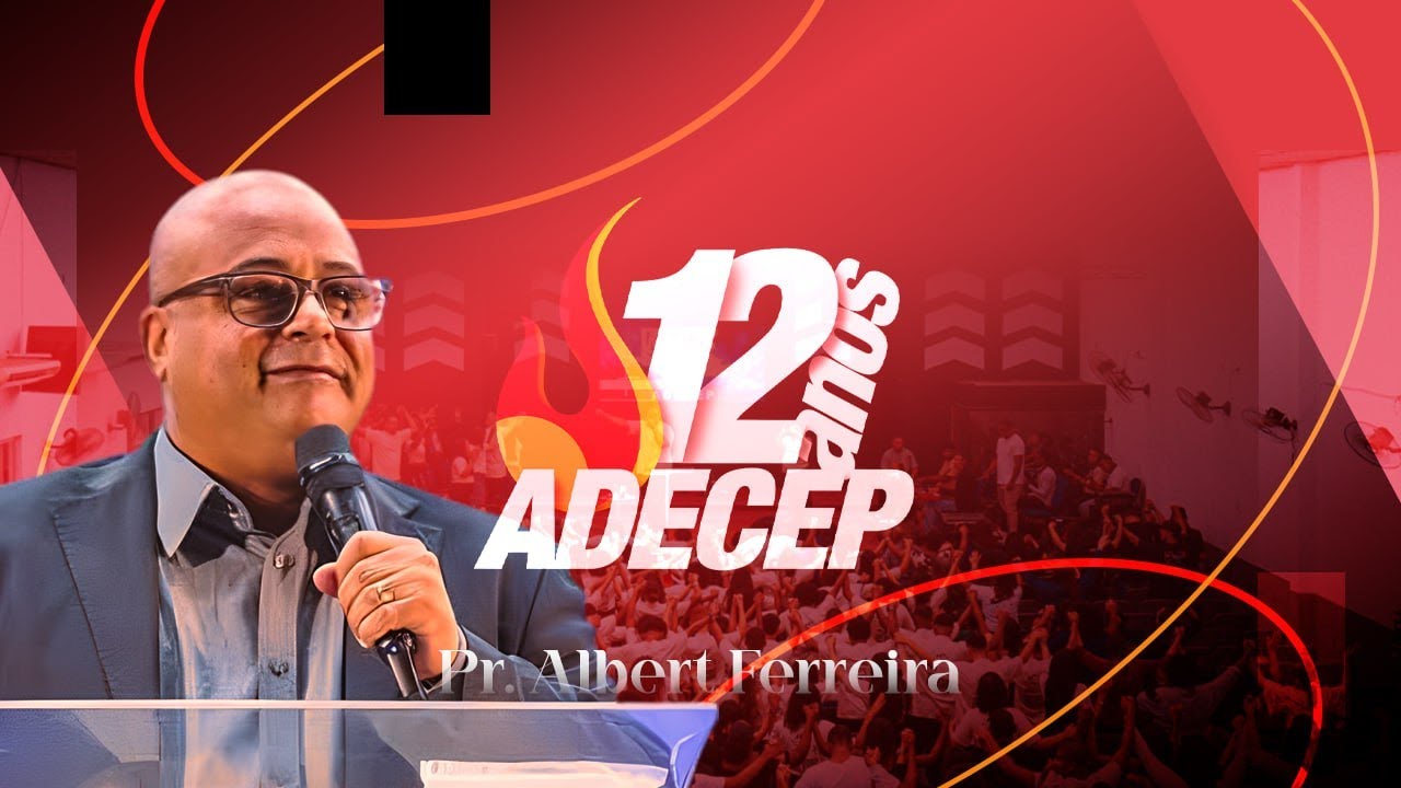 PR. ALBERT FERREIRA - ADECEP 12 ANOS