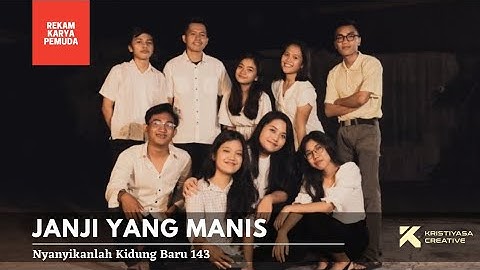 NKB 143 - Janji Yang Manis // Kristiyasa Bali Timur.