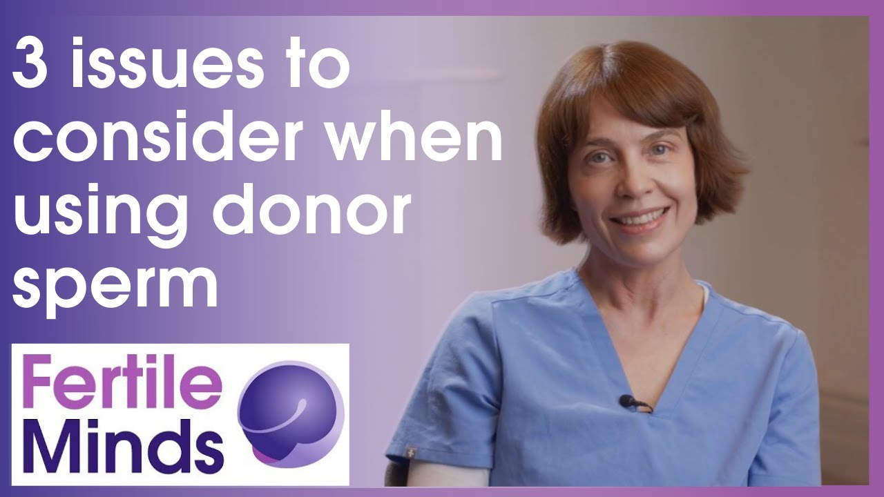 Virtus Health: Three Issues When Using Donor Sperm