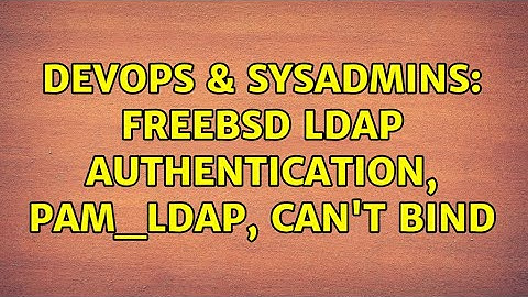 DevOps & SysAdmins: FreeBSD LDAP authentication, pam_ldap, can