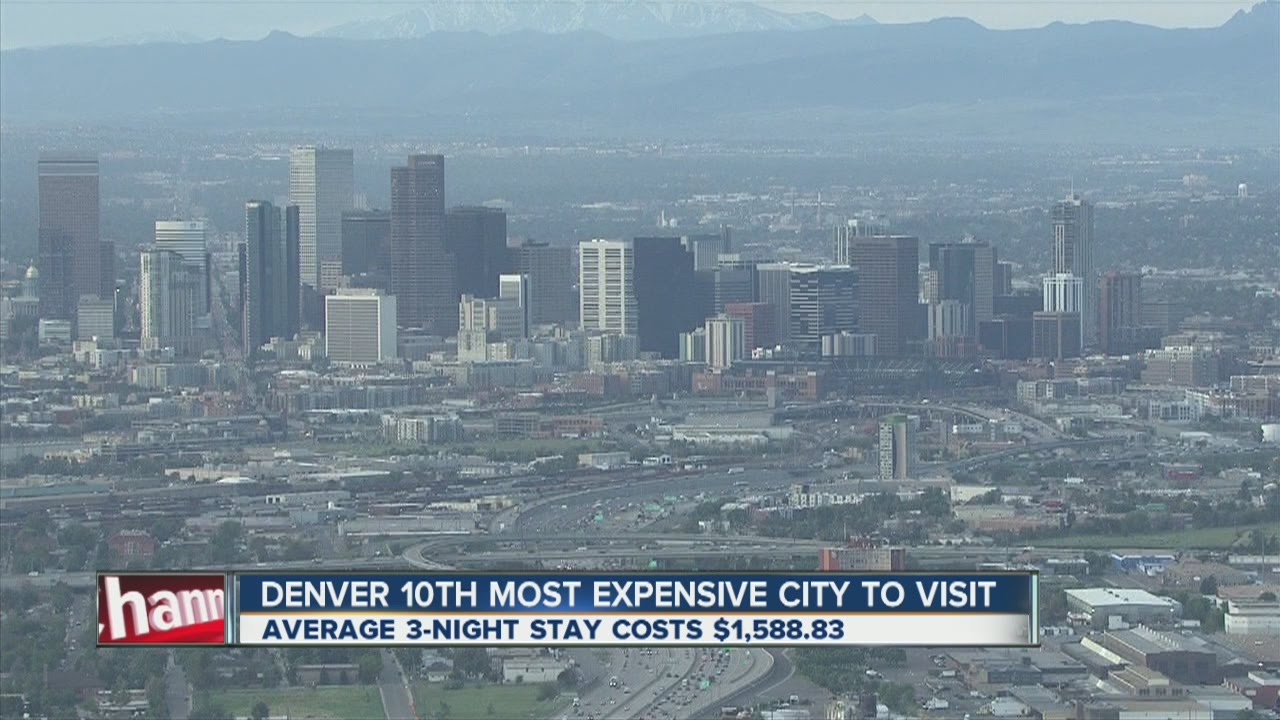 Denver 10th most expensive city to visit YouTube