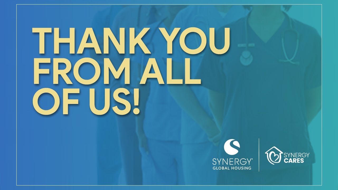 Thank You to Healthcare and Essential Workers | Synergy Global Housing