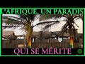 Lafrique  un paradis qui se mrite