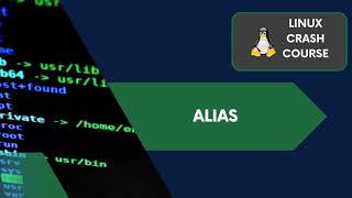 Linux Crash Course + Alias