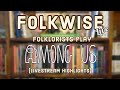 Folkwise Plays Among Us Part 2 (March 9th Among Us Highlights)