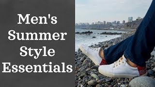 Men's Summer Style Essentials 2018 (Where to Buy Clothes)