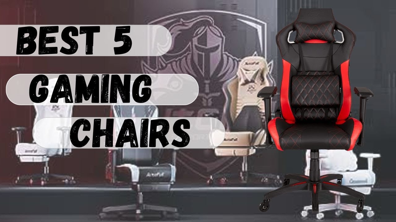 Top 5 Gaming Chairs In This Year |  Best Budget Gaming Chair On Amazon