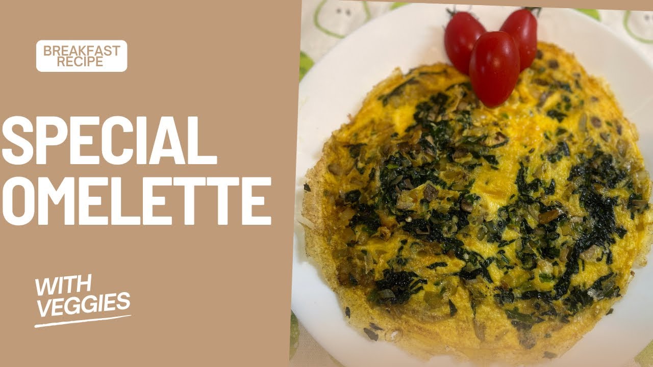 Healthy omelette recipes # Omelette with Vegetables 