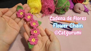 Cadena de Flores a Crochet | Catgurumi | Tutorial