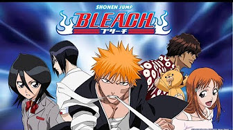 Bleach 死神op Ed Youtube