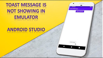 Android Toast Message Is Not Showing in Emulator || toast not working in android studio 2021