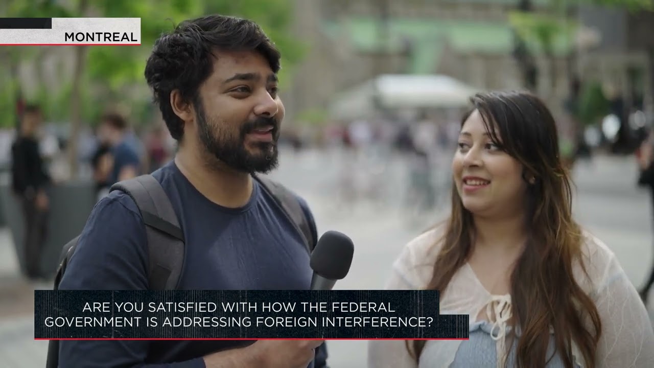 Are you satisfied with how the federal government is addressing foreign interference? | OUTBURST