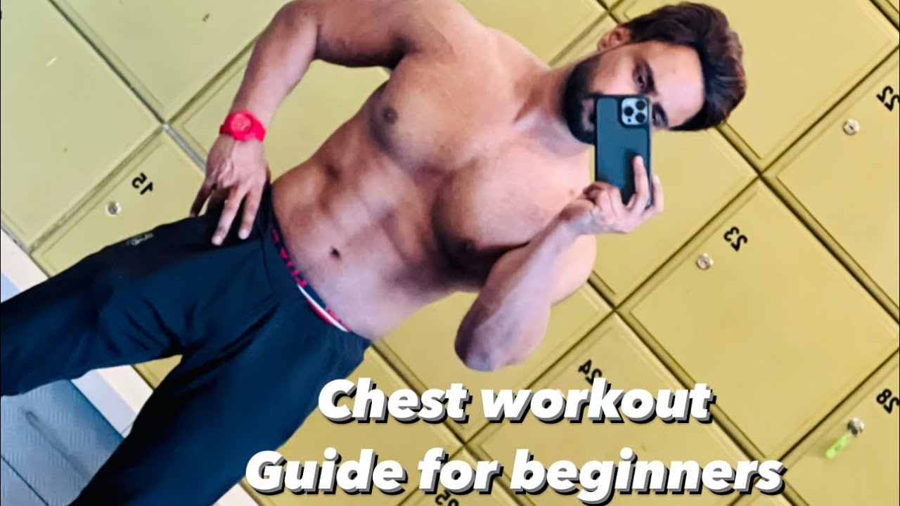 Basic chest workout guide for specially beginners @Mightygainss - YouTube