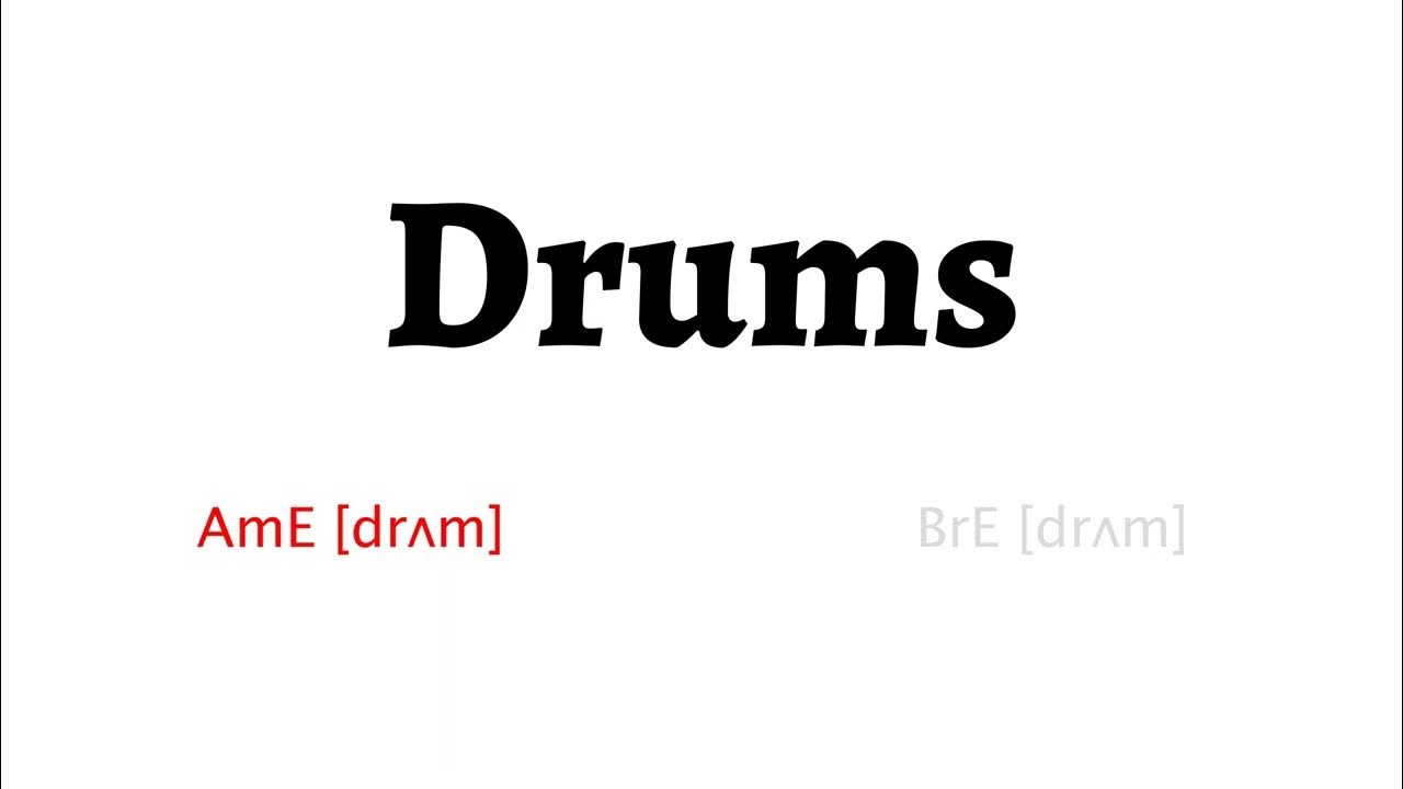 How to Pronounce drums in American English and British English YouTube