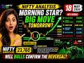 NIFTY Tomorrow| Morning Star Pattern Spotted? | Key Levels & Breakout Zones| Tradesmart with Mohiith