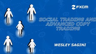 Social Trading and Advanced Copy Trading