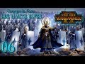 Total war  warhammer ii  en guerre contre saphery  campagne hautselfes 06  pc  fr