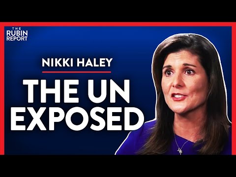 Ex-UN Ambassador: What Countries Won't Say Publicly (Pt. 3) | Nikki Haley | POLITICS | Rubin Report Episode cover