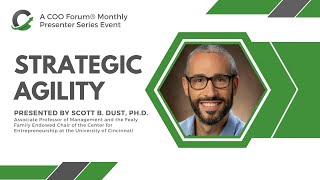 Strategic Agility: Forward-Thinking | Managing Risk | Collaborative Transparency | Agile Mindset