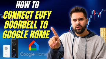 How to connect eufy doorbell to google home (2025) l DoubleZ