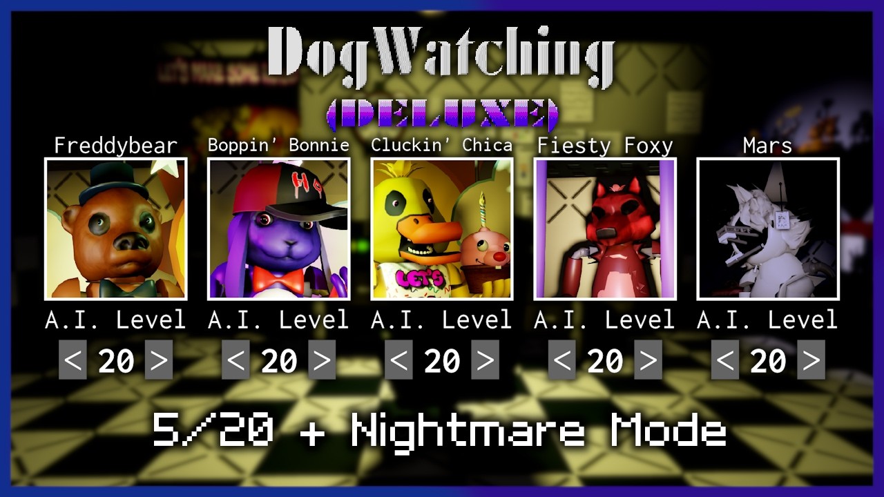 DogWatching DELUXE - 5/20 MODE + NIGHTMARE MODE [MAX MODE] - YouTube
