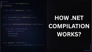 How .NET Compilation Works | C# to Machine Code Explained