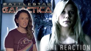 Battlestar Galactica 3x1 Reaction | The Occupation