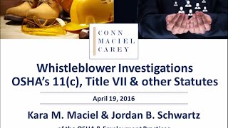 Whistleblower Investigations: OSHA's 11(c), Title VII, & other Statutes
