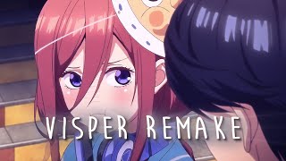 Miku Nakano | AMV | Visper Remake v2 | FREE PROJECT FILE !