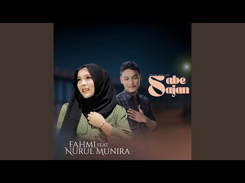 Sabe Sajan - Nurul Munira