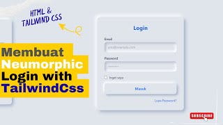 Login Page Neumorphic dengan Tailwind CSS | Full Tutorial dari Awal