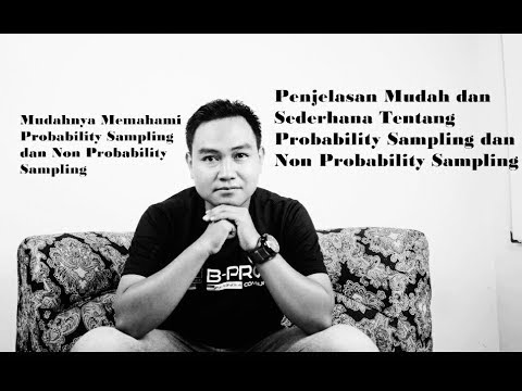 Video: Mengapa non probability sampling digunakan?