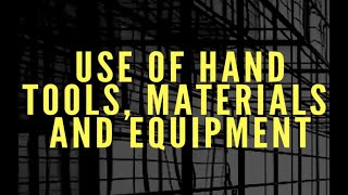 Use of Hand Tools, Materials and Equipment in Technical Drafting