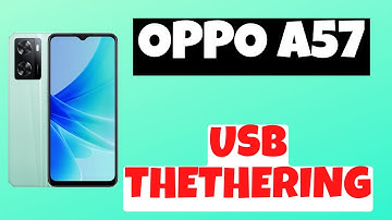 Oppo A57 USB Thethering || how to setup Usb tethering