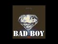 Fresh Boy BAD BOY Official Video 