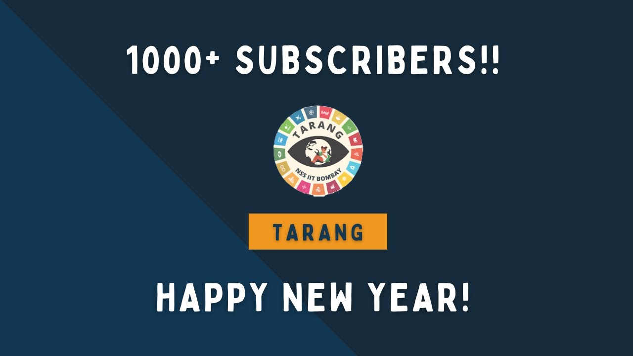 Celebrating 1000+ Subscribers | NSS IIT Bombay | 2022