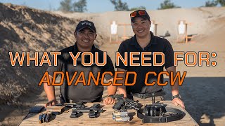 What you Need for Advanced CCW Class