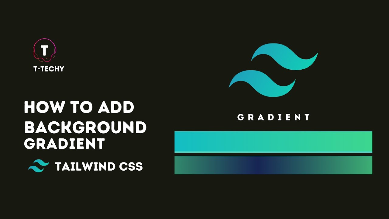 HOW TO USE BACKGROUND GRADIENT IN TAILWIND CSS | DON'T MISS THIS ...