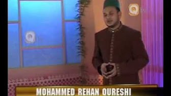 Muhammad Rehan Qureshi   Le Chal Mujhe Mustafa Ke Des Mein   Agar Koi Apna Bhala Chahta Hai