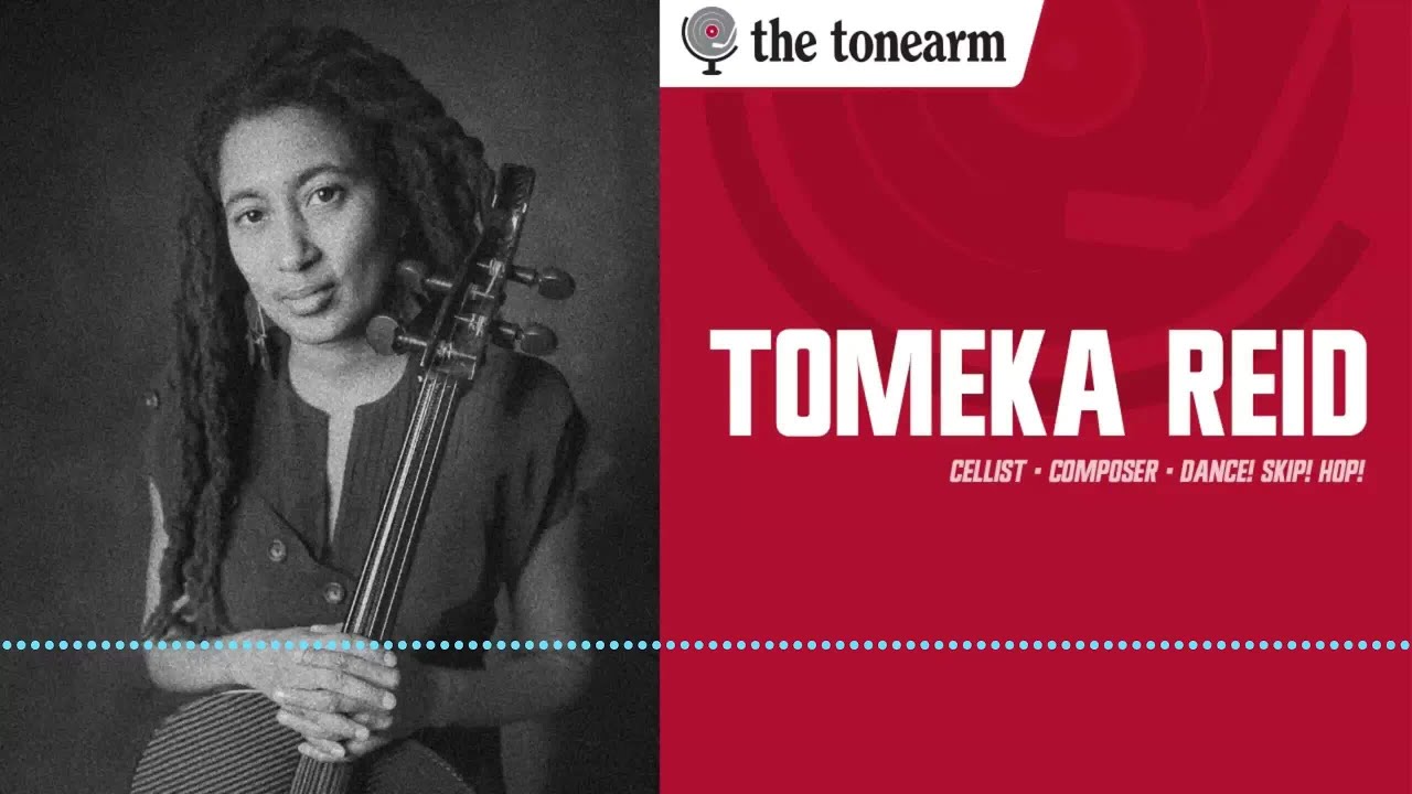 Tomeka Reid: The Low Seat, the Long Haul, and 'dance! skip! hop!' (The Tonearm Podcast : 301)