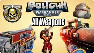 Warhammer 40K All Weapons in Boltgun & Forges of Corruption