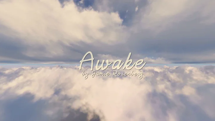"Awake" by Jamie Rosenberg lyric video