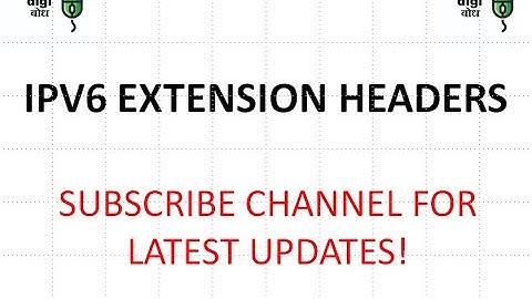 IPv6 Extension headers in computer networks Internet protocol version 6