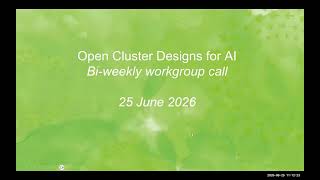 Strategic Initiatives - Open Cluster Designs for AI - workstream - (2026-06-25)