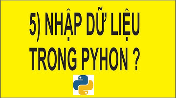 Học lập trình Python - Bài 5: Cách nhập dữ liệu từ bàn phím vào python như thế nào? | vitinhtandan